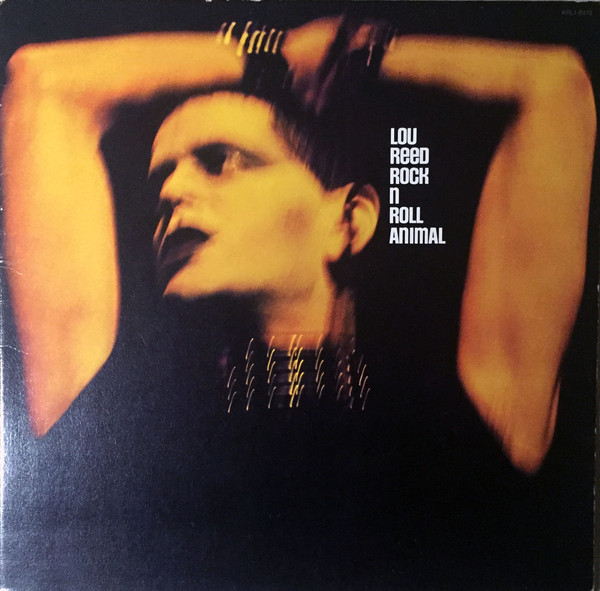 Lou Reed: Rock n Roll Animal (1974)